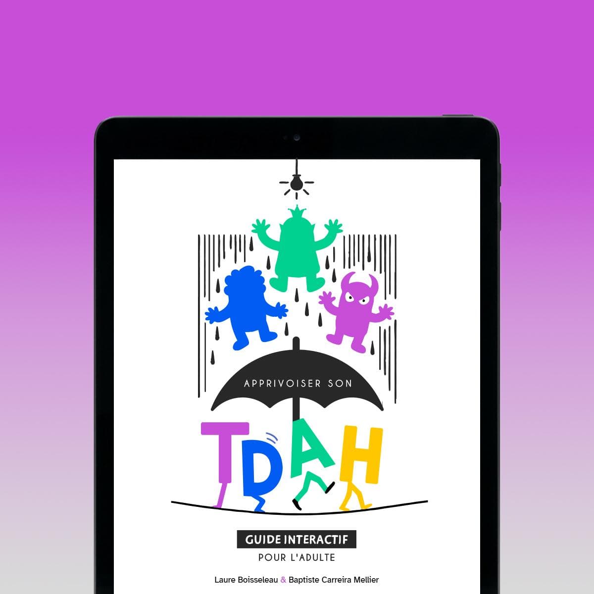 Programme complet Apprivoiser son TDAH, module du parcours TDAH